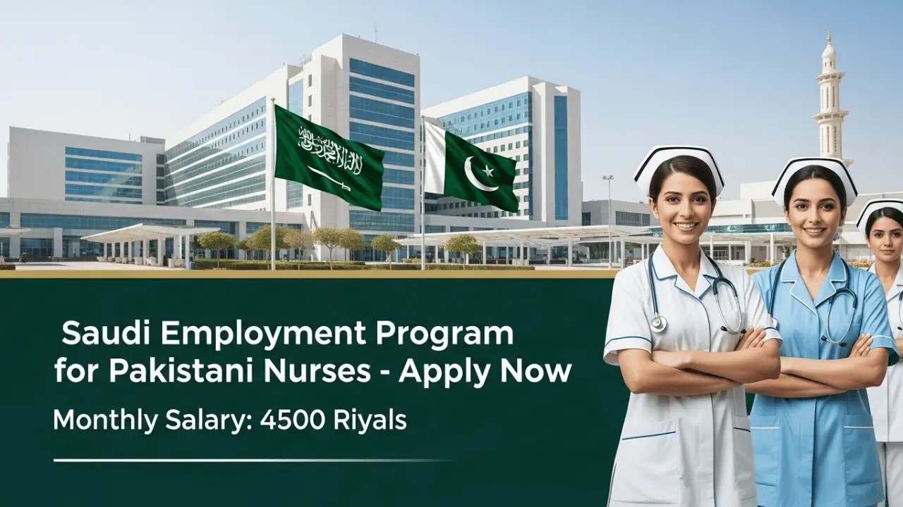 Saudi Government Launches Employment Program for Pakistani Nurses – Apply Now